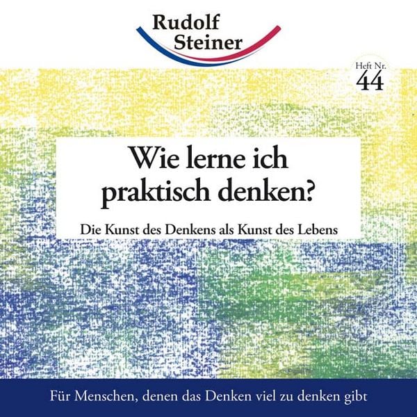 Produktbild: Wie lerne ich praktisch denken?