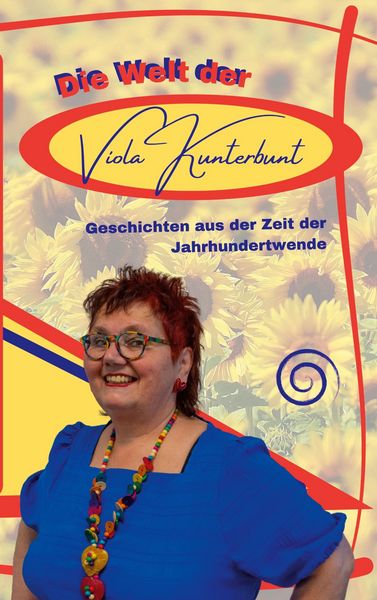Produktbild: Die Welt der Viola Kunterbunt