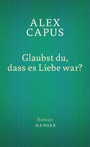 Produktbild: Glaubst du, dass es Liebe war?