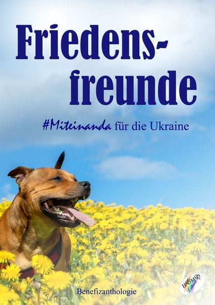 Produktbild: Friedensfreunde - Miteinanda f&uuml;r die Ukraine