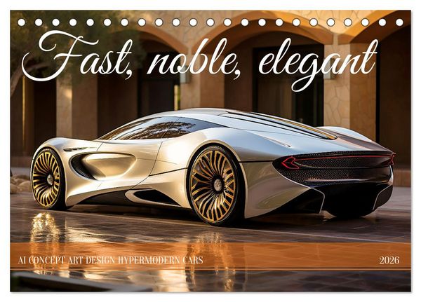 Produktbild: Fast, noble, elegant (Desk Calendar 2026 DIN A5 landscape), CALVENDO 12 Month DeskCalendar