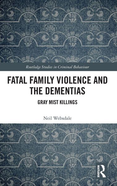 Produktbild: Fatal Family Violence and the Dementias