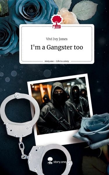 Produktbild: I'm a Gangster too. Life is a Story - story.one