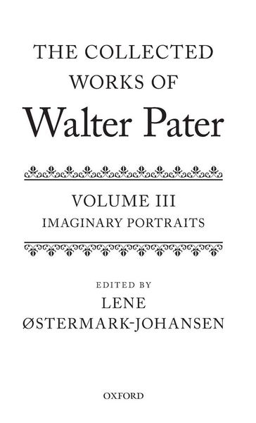 Produktbild: Collected Works of Walter Pater Imaginary Portraits