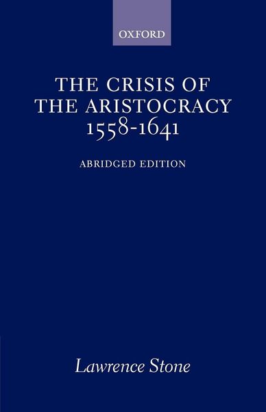 Produktbild: The Crisis of the Aristocracy, 1558-1641