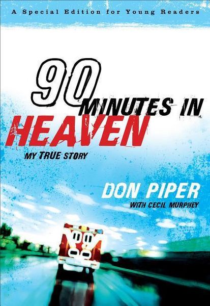 Produktbild: 90 Minutes in Heaven - My True Story
