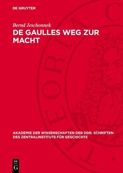 Produktbild: De Gaulles Weg zur Macht