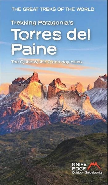Produktbild: Trekking Patagonia&rsquo;s Torres del Paine