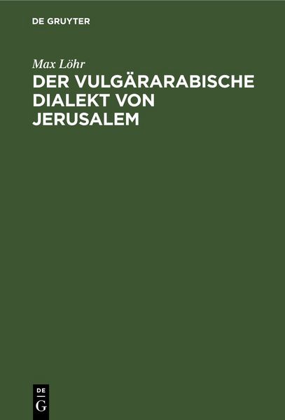 Produktbild: Der vulg&auml;rarabische Dialekt von Jerusalem