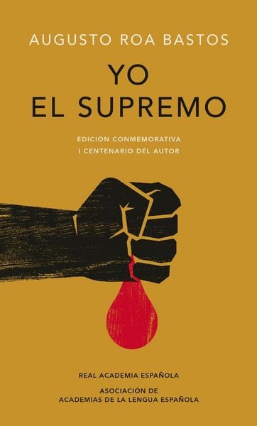Produktbild: Yo El Supremo (Edici&oacute;n Conmemorativa de la Rae Y La Asale) / I the Supreme. Commemorative Edition