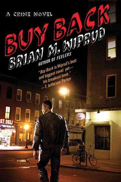Produktbild: Buy Back: A Crime Novel