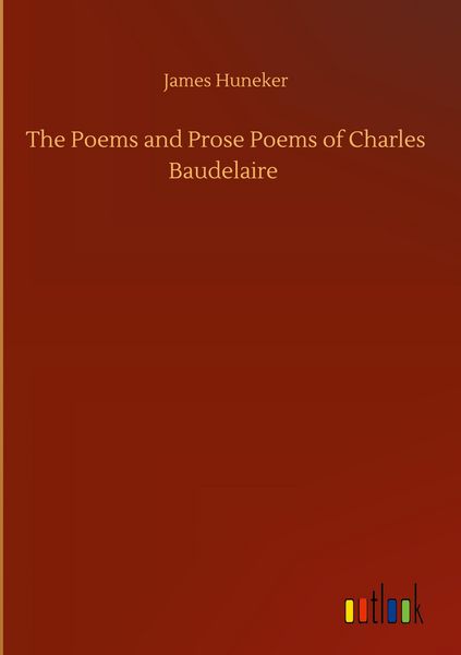 Produktbild: The Poems and Prose Poems of Charles Baudelaire