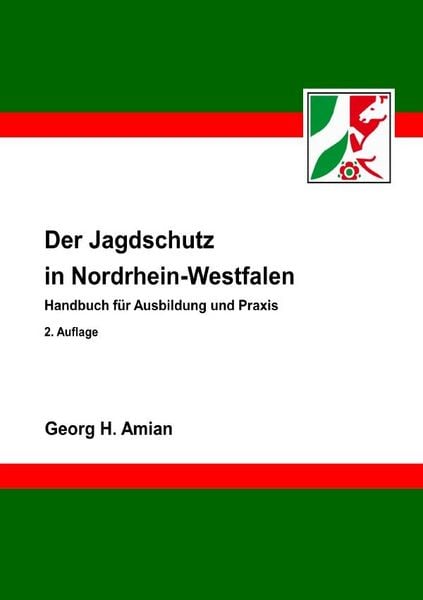 Produktbild: Der Jagdschutz in Nordrhein-Westfalen