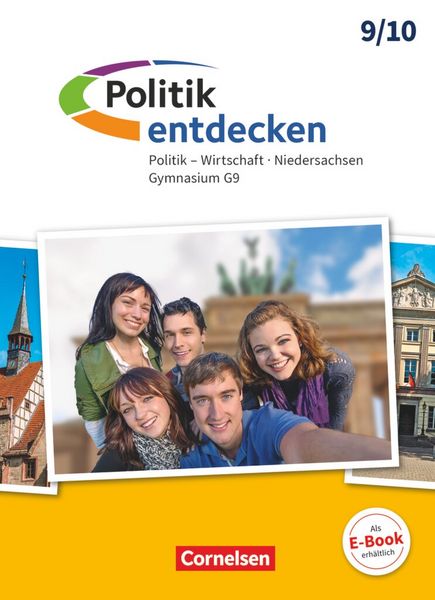 Produktbild: Politik entdecken - Gymnasium Niedersachsen - G9 - Ausgabe ab 2016 - 9./10. Schuljahr