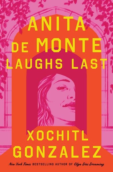 Produktbild: Gonzalez, X: Anita de Monte Laughs Last