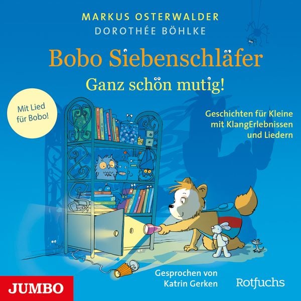 Bobo Siebenschläfer. Ganz schön mutig! - Dorothée Böhlke, CD, 9783833747496