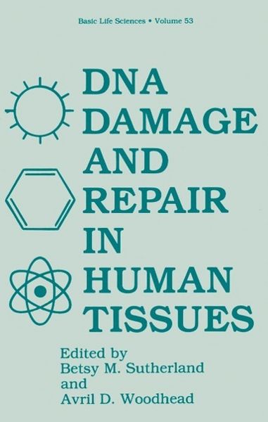 Produktbild: DNA Damage and Repair in Human Tissues
