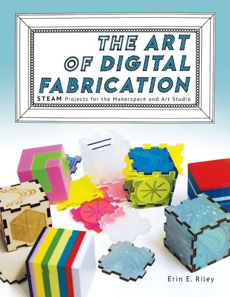 Produktbild: The Art of Digital Fabrication