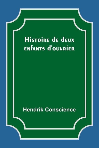 Produktbild: Histoire de deux enfants d'ouvrier