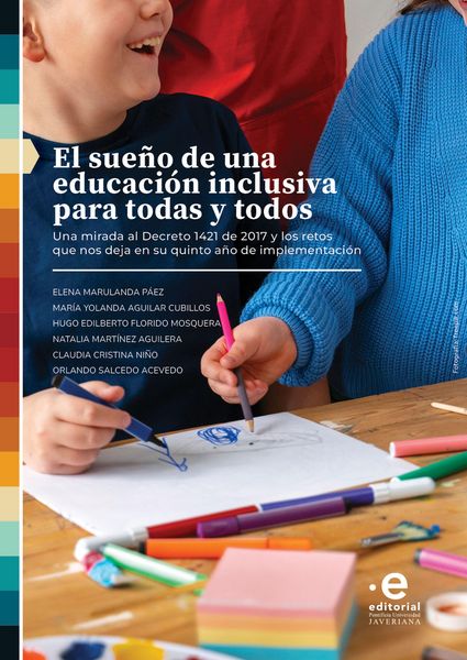Produktbild: El sue&ntilde;o de una educaci&oacute;n inclusiva para todas y todos