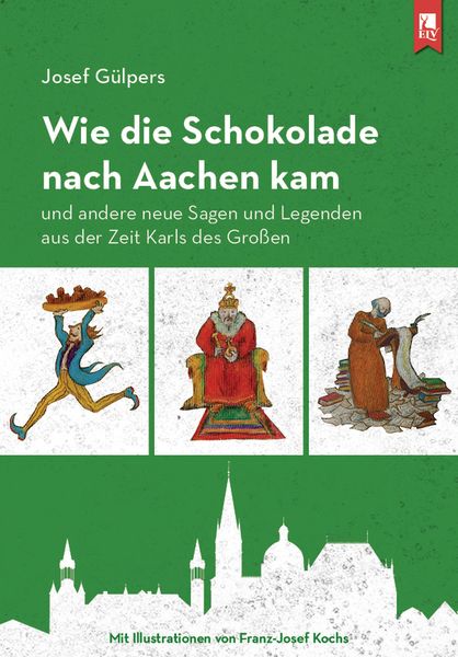 Produktbild: Wie die Schokolade nach Aachen kam