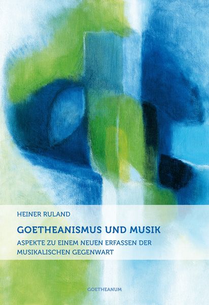 Produktbild: Goetheanismus und Musik