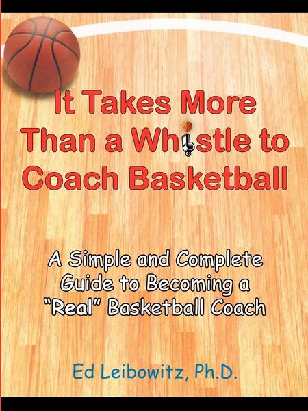 Produktbild: It Takes More Than a Whistle to Coach Basketball