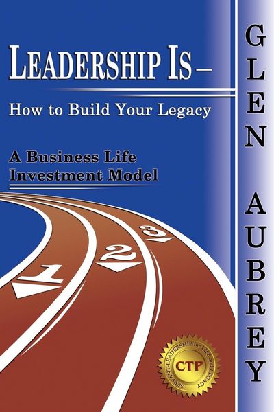 Produktbild: Leadership Is- How to Build Your Legacy