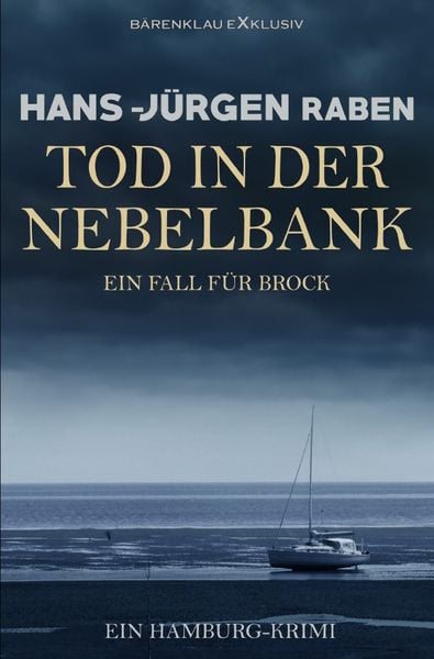 Produktbild: Tod in der Nebelbank &ndash; Ein Fall f&uuml;r Brock: Ein Hamburg-Krimi