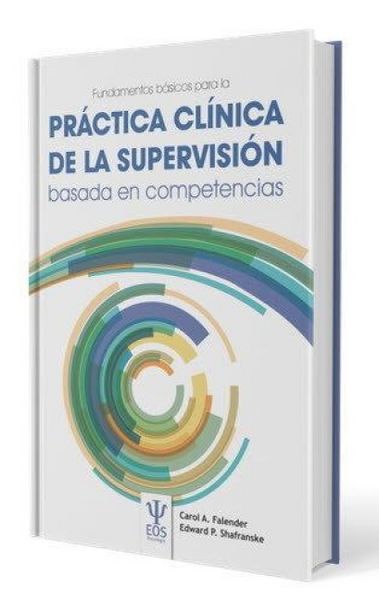 Produktbild: Fundamentos b&aacute;sicos para la pr&aacute;ctica cl&iacute;nica de la supervisi&oacute;n basada en competencias