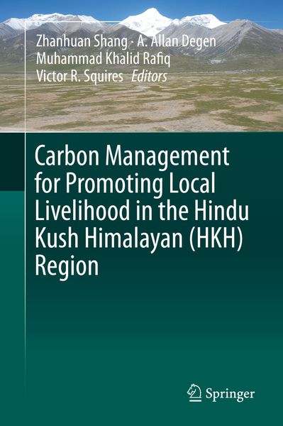 Produktbild: Carbon Management for Promoting Local Livelihood in the Hindu Kush Himalayan (HKH) Region