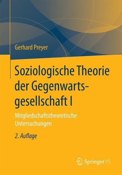 Produktbild: Soziologische Theorie der Gegenwartsgesellschaft I