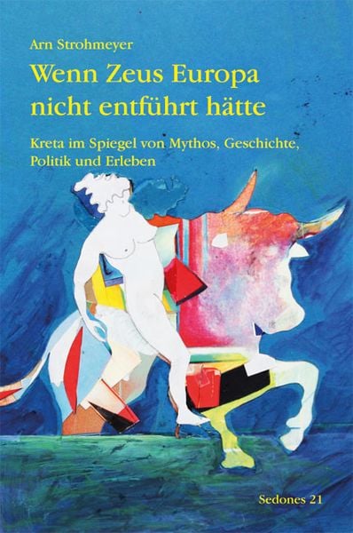 Produktbild: Wenn Zeus Europa nicht entf&uuml;hrt h&auml;tte