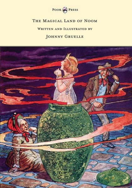 Produktbild: The Magical Land of Noom - Written and Illustrated by Johnny Gruelle
