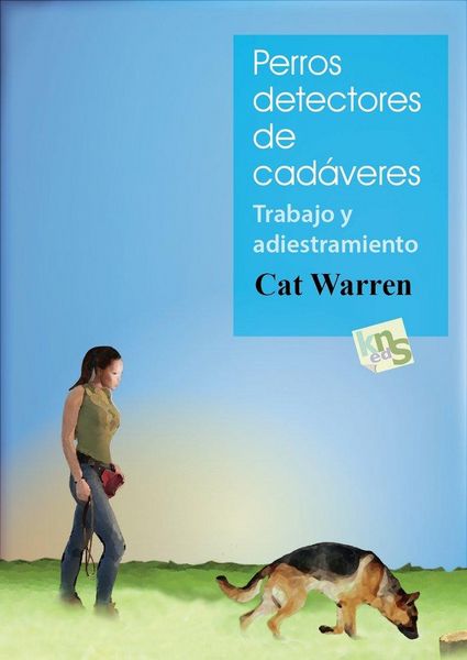 Produktbild: Perros detectores de cad&aacute;veres : trabajo y adiestramiento