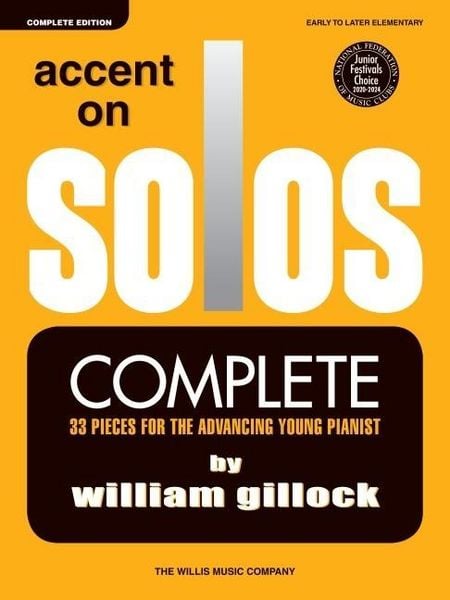 Produktbild: Accent on Solos - Complete 33 Early to Later Elementary Easy Piano Pieces Sheet Music Book for Skill Building and Motivating Repertoire Study Teaching Resource for All Learners