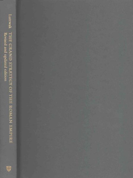 Produktbild: The Grand Strategy of the Roman Empire