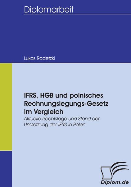 Produktbild: IFRS, HGB und polnisches Rechnungslegungs-Gesetz im Vergleich