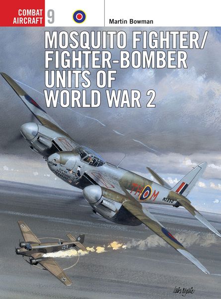 Produktbild: Mosquito Fighter/Fighter-Bomber Units of World War 2