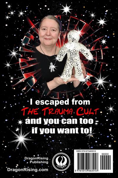 Produktbild: How I Escaped The Trauma Cult (And You Can Too, If You Want To)