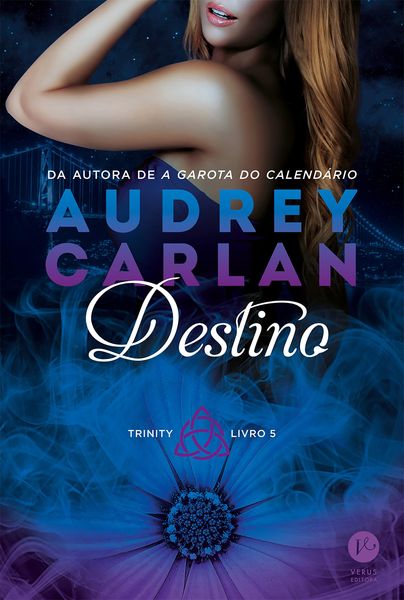 Destino - Trinity - Livro 5