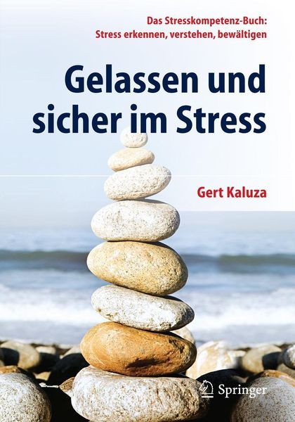 Gelassen und sicher im Stress