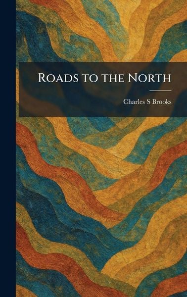 Produktbild: Roads to the North