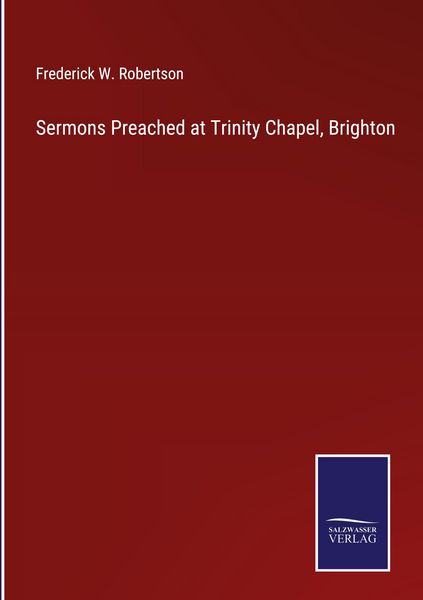 Produktbild: Sermons Preached at Trinity Chapel, Brighton