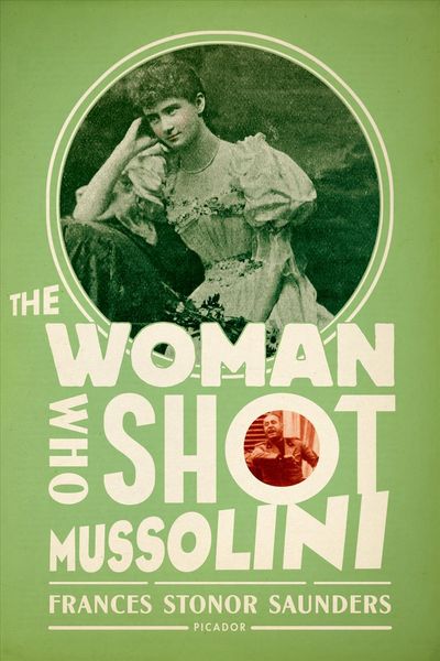 Produktbild: The Woman Who Shot Mussolini