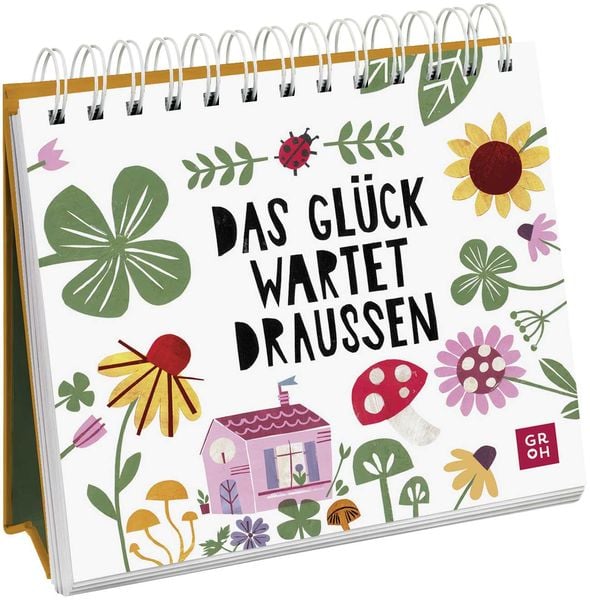 Das Glück wartet draußen, Gebundene Ausgabe von , Groh, 9783848501489