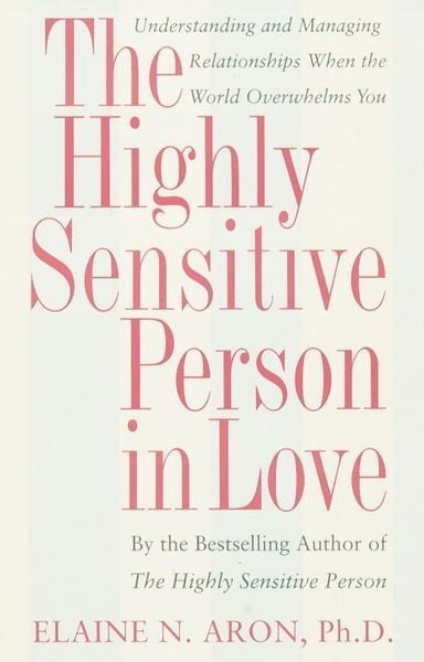 Produktbild: The Highly Sensitive Person in Love