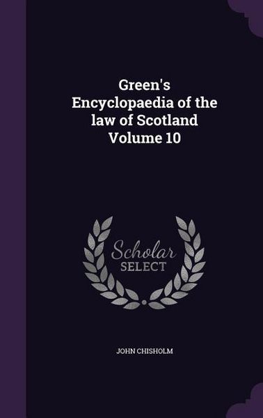 Produktbild: Green's Encyclopaedia of the law of Scotland Volume 10