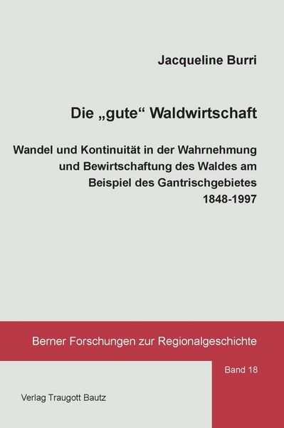 Produktbild: Die "gute" Waldwirtschaft