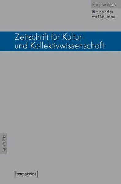 Produktbild: Zeitschrift f&uuml;r Kultur- und Kollektivwissenschaft